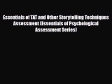 Read ‪Essentials of TAT and Other Storytelling Techniques Assessment (Essentials of Psychological‬