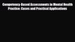 Read ‪Competency-Based Assessments in Mental Health Practice: Cases and Practical Applications‬