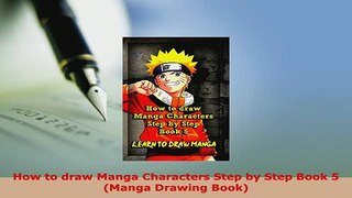 PDF  How to draw Manga Characters Step by Step Book 5 Manga Drawing Book Download Online