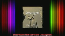 Read  Streetlights Urban Details Los Angeles  Full EBook