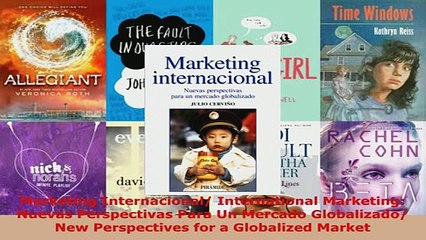 PDF  Marketing Internacional International Marketing Nuevas Perspectivas Para Un Mercado Download Full Ebook