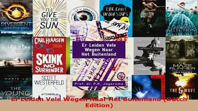 PDF Er Leiden Vele Wegen Naar Het Buitenland Dutch Edition Read Online