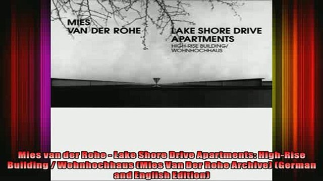 Download Mies van der Rohe Lake Shore Drive Apartments HighRise Building Wohnhochhaus Mies Full EBook Free