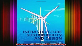 Read  Infrastructure Sustainability and Design  Full EBook
