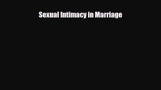 Read ‪Sexual Intimacy in Marriage‬ PDF Online
