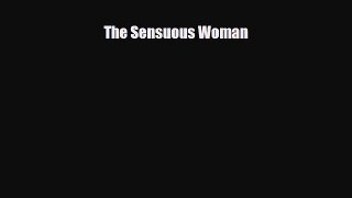 Read ‪The Sensuous Woman‬ PDF Online
