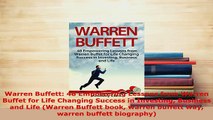 PDF  Warren Buffett 48 Empowering Lessons from Warren Buffet for Life Changing Success in PDF Book Free