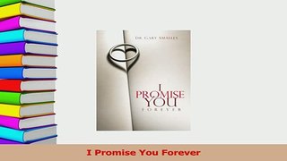 Download  I Promise You Forever PDF Online