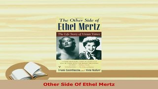 Download  Other Side Of Ethel Mertz Read Online
