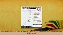 Download  Acrobat X Pro para uso gráfico  Volume 2 Portuguese Edition  EBook