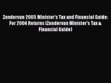 [PDF] Zondervan 2005 Minister's Tax and Financial Guide: For 2004 Returns (Zondervan Minister's