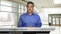 Arlington Toyota          Wonderful         5 Star Review by Laura L.