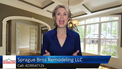 Sprague Bros Remodeling LLC  ChattanoogaTerrific5 Star Review by Mike C.