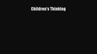 [Read book] Children's Thinking [PDF] Full Ebook