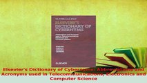 PDF  Elseviers Dictionary of Cybernyms Abbreviations and Acronyms used in Telecommunications  EBook
