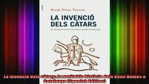 Read  La invenció dels càtars La veritable història dels Bons Homes a Catalunya Spanish  Full EBook