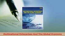 Download  Multinational Enterprises And The Global Economy Download Online