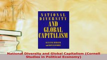PDF  National Diversity and Global Capitalism Cornell Studies in Political Economy PDF Book Free