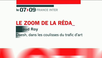 Le Zoom de La Rédaction : Le trafic des antiquités du sang ou le pillage par Daech