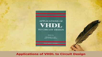 Download  Applications of VHDL to Circuit Design Free Books