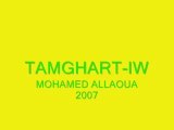 TAMGHART-IW ALLAOUA 2007