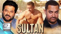 Salman's Sultan Teaser: Aamir Khan & Anil Kapoor REACT