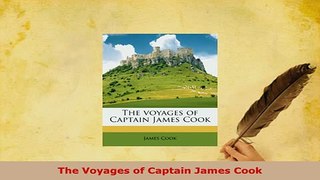PDF  The Voyages of Captain James Cook Ebook