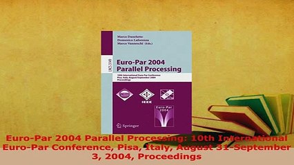 PDF  EuroPar 2004 Parallel Processing 10th International EuroPar Conference Pisa Italy  EBook