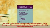 PDF  ECOOP 99  ObjectOriented Programming 13th European Conference Lisbon Portugal June  EBook