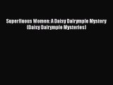 Download Superfluous Women: A Daisy Dalrymple Mystery (Daisy Dalrymple Mysteries) Free Books
