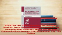 Download  NETWORKING 2006 Networking Technologies Services Protocols Performance of Computer and  EBook