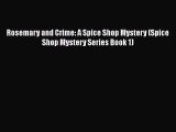 PDF Rosemary and Crime: A Spice Shop Mystery (Spice Shop Mystery Series Book 1)  Read Online
