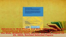 Download  Advances in Web Mining and Web Usage Analysis 6th International Workshop on Knowledge  Read Online