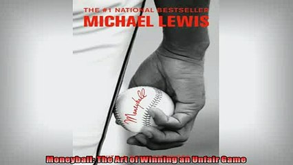 READ book  Moneyball The Art of Winning an Unfair Game READ ONLINE