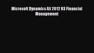 Download Microsoft Dynamics AX 2012 R3 Financial Management PDF Online