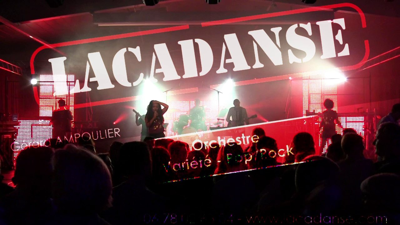 ORCHESTRE VARIÉTÉ ROCK ATTRACTIF FESTIF LACADANSE avril 2016