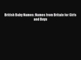 Read British Baby Names: Names from Britain for Girls and Boys Ebook Online
