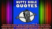 Read  Nutty Bible Quotes  black  white version Satire on the best selling book of all time  Full EBook
