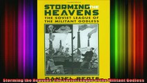 Read  Storming the Heavens The Soviet League of the Militant Godless  Full EBook