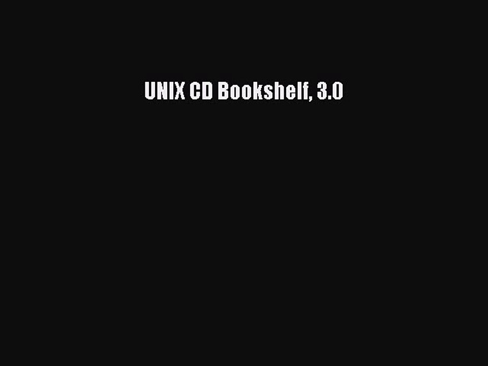 [Read PDF] UNIX CD Bookshelf 3.0 Download Free