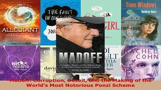 PDF  Madoff Corruption Deceit and the Making of the Worlds Most Notorious Ponzi Scheme Download Online