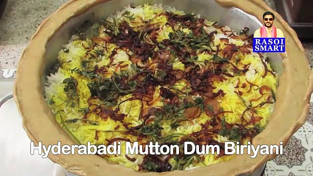 Hyderabadi Mutton Dum Biryani or Kachche gosht ki Dum Biryani. -