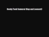 Download Honky Tonk Samurai (Hap and Leonard) PDF Online