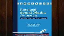 READ book  Practical Social Media for Dentists  FREE BOOOK ONLINE