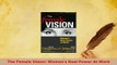 PDF  The Female Vision Womens Real Power At Work Download Full Ebook