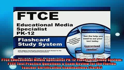 FREE DOWNLOAD  FTCE Educational Media Specialist PK12 Flashcard Study System FTCE Test Practice  BOOK ONLINE