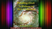 Read  Finding God To Believe or Not to Believe  Full EBook