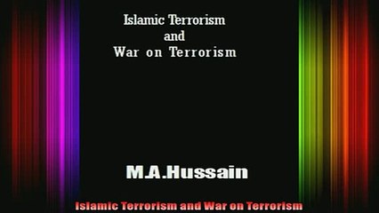 Read  Islamic Terrorism and War on Terrorism  Full EBook