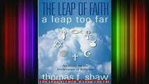 Read  The Leap of Faith A Leap Too Far  Full EBook