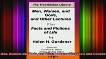 Read  Men Women and Gods and Other Lectures Plus Facts and Fictions of Life  Full EBook